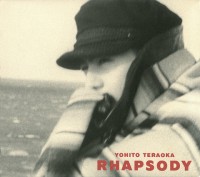 Yohito Teraoka / Rhapsody